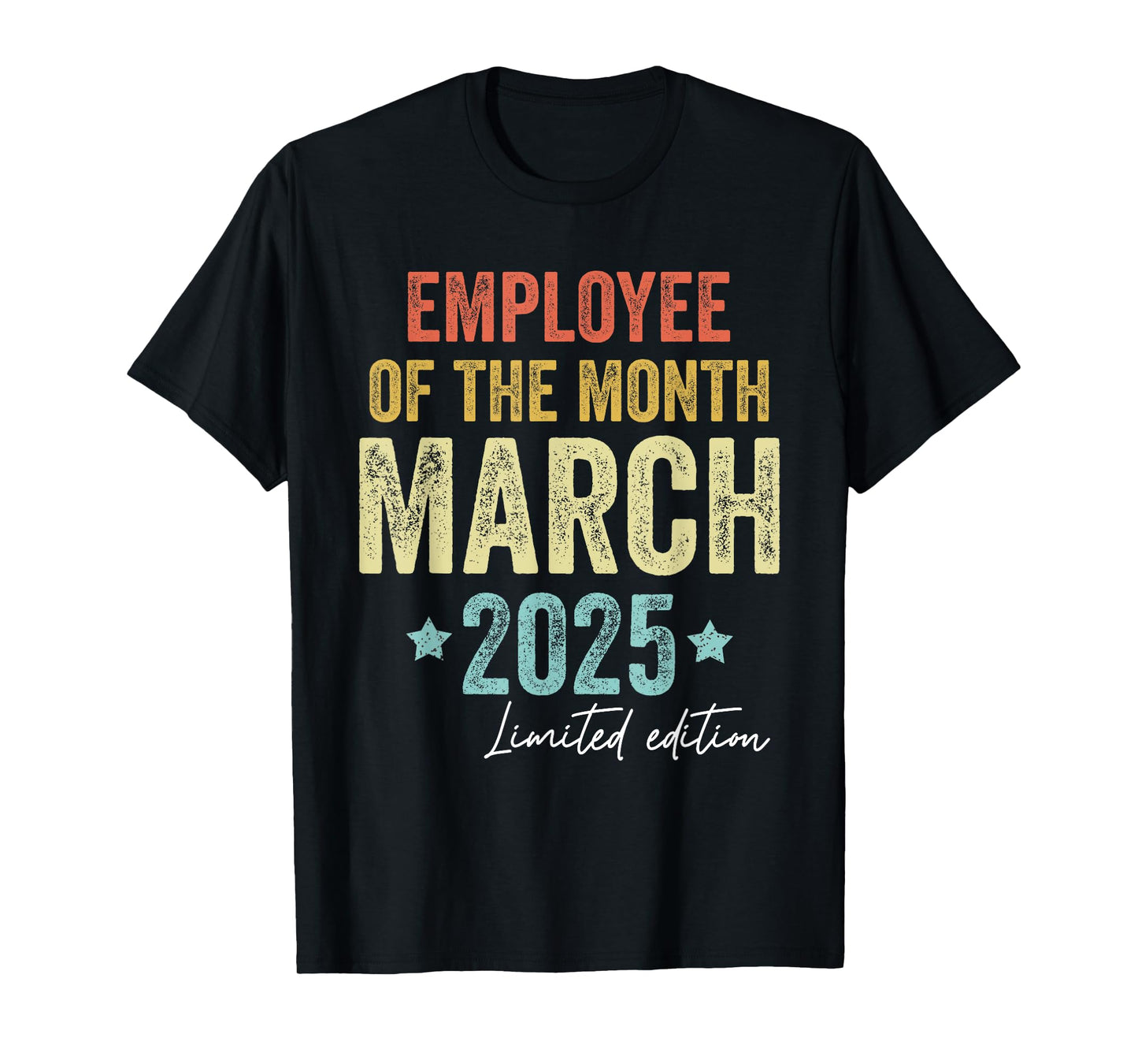 Employee of the Month March 2025 Vintage T-Shirt