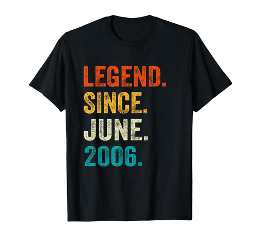 Legend Since June 2006 19th Birthday Lover 19 Year Old T-Shirt