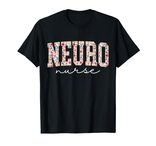 Floral Neuro Trauma Icu Nurse Neurology Nurse Neuroscience T-Shirt