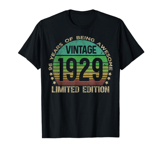 96 Year Old Gifts Vintage 1929 Limited Edition 96th Birthday T-Shirt