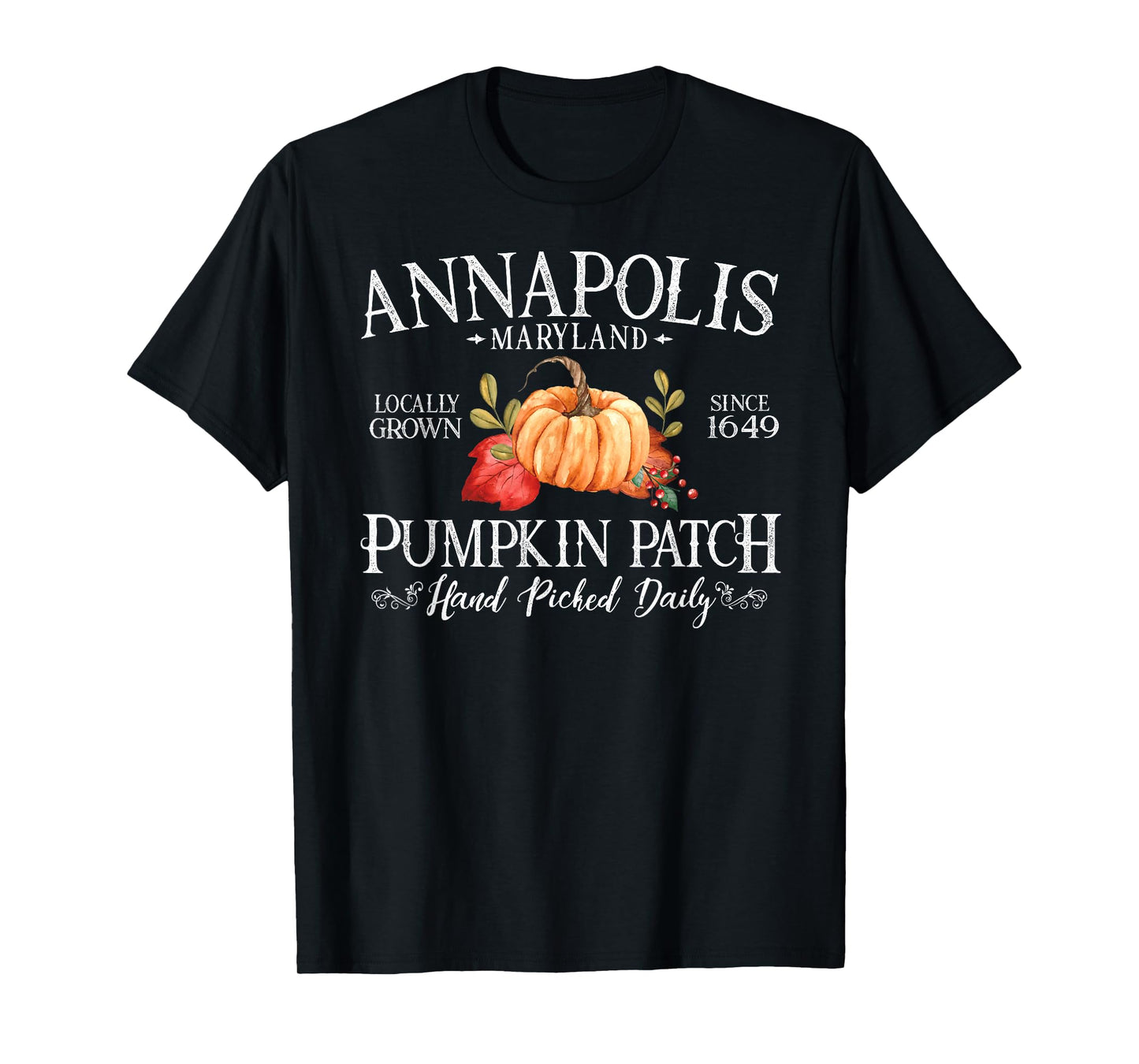 Annapolis Maryland Pumpkin Patch Fall White Letters T-Shirt