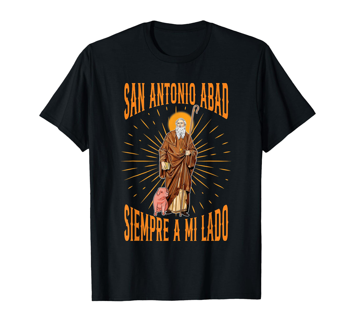 San Antonio Abad Siempre A Mi Lado T-Shirt