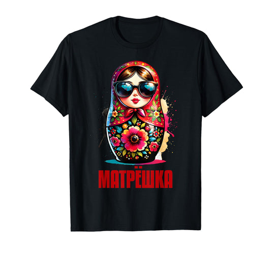 Russian Girl! Russia Matryoshka Russian For Russians T-Shirt