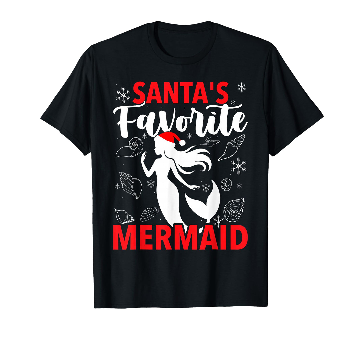 Santa's Favorite Mermaid Christmas T-Shirt