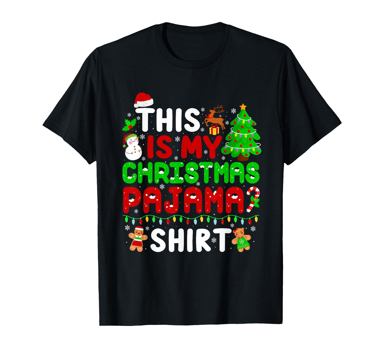 This is My Christmas Pajama Funny Christmas Family Xmas T-Shirt