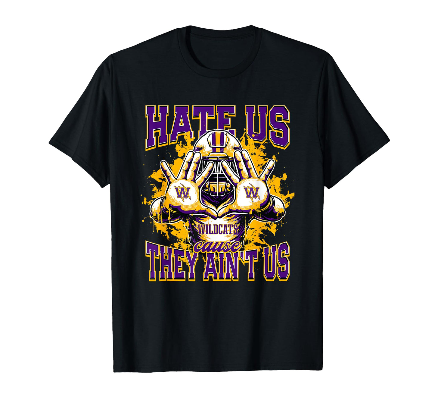 Wossman Wildcats Logo Hate Us Cause They Ain't HS T-Shirt