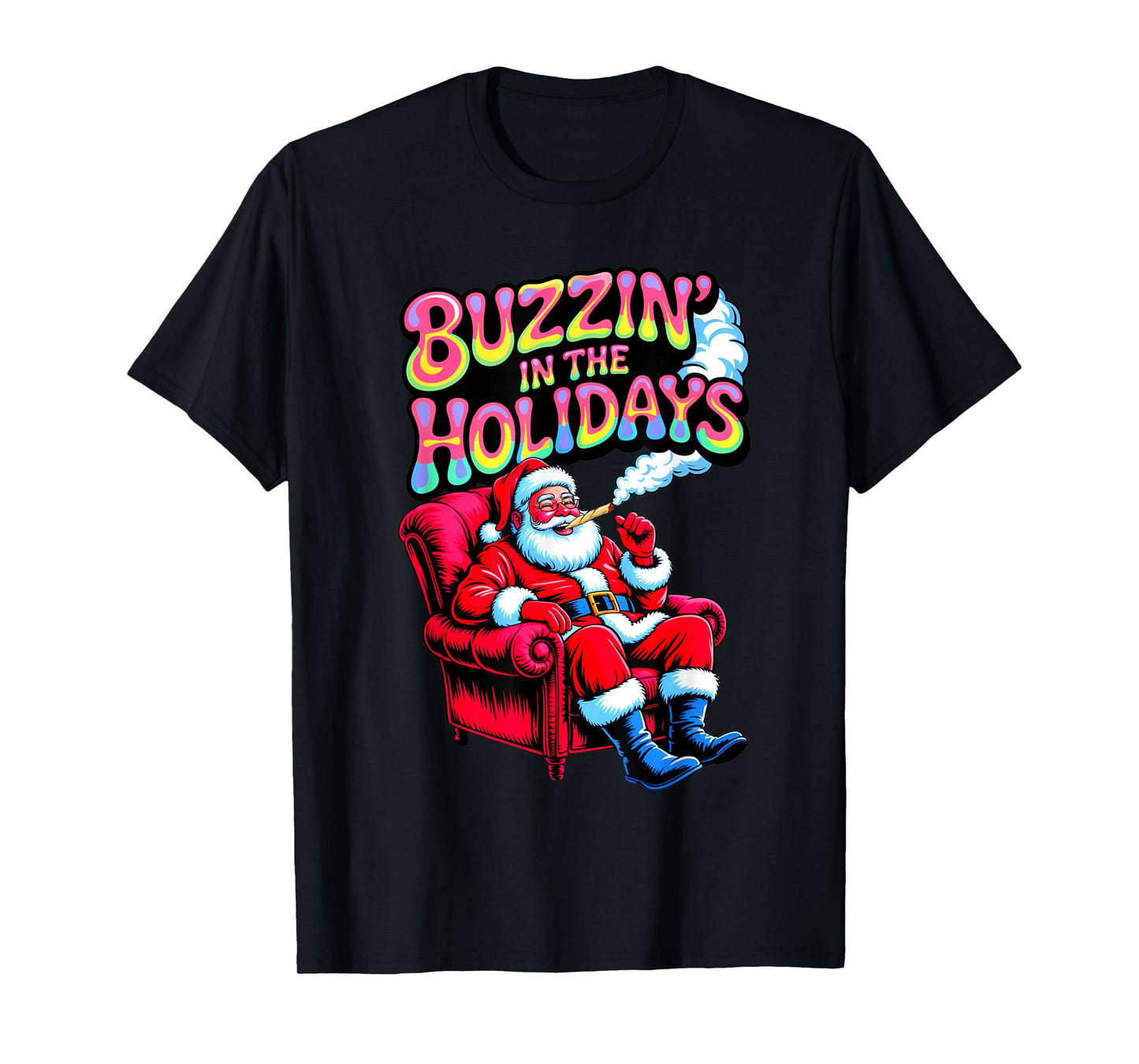 Psychedelic High Santa Buzzing in Holidays Christmas Weed T-Shirt