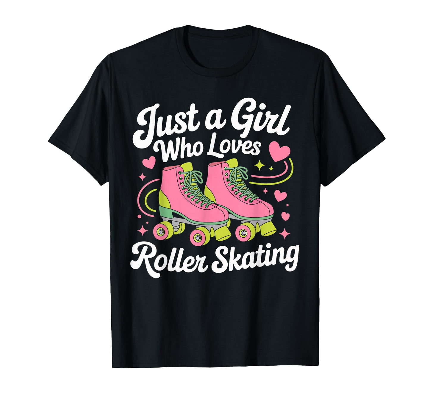 Just a Girl Who Loves Roller Skating Gifts for Girls Women T-Shirt
