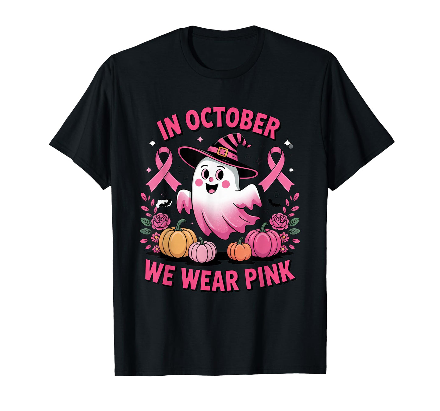Funny Quote for in October We Wear Pink Ghost T-Shirt
