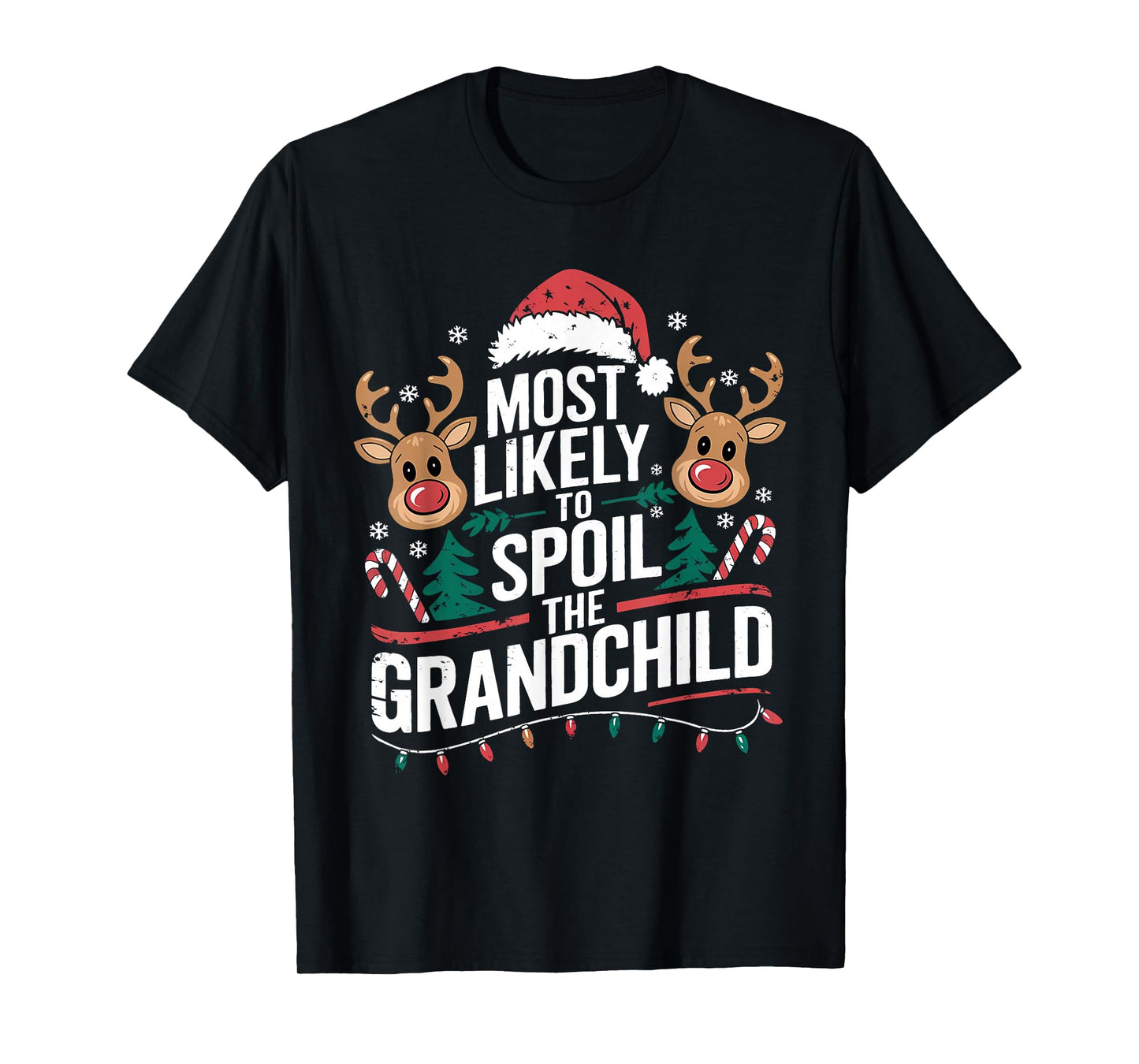 Most Likely to Spoil The Grandchild Christmas Party Funny T-Shirt