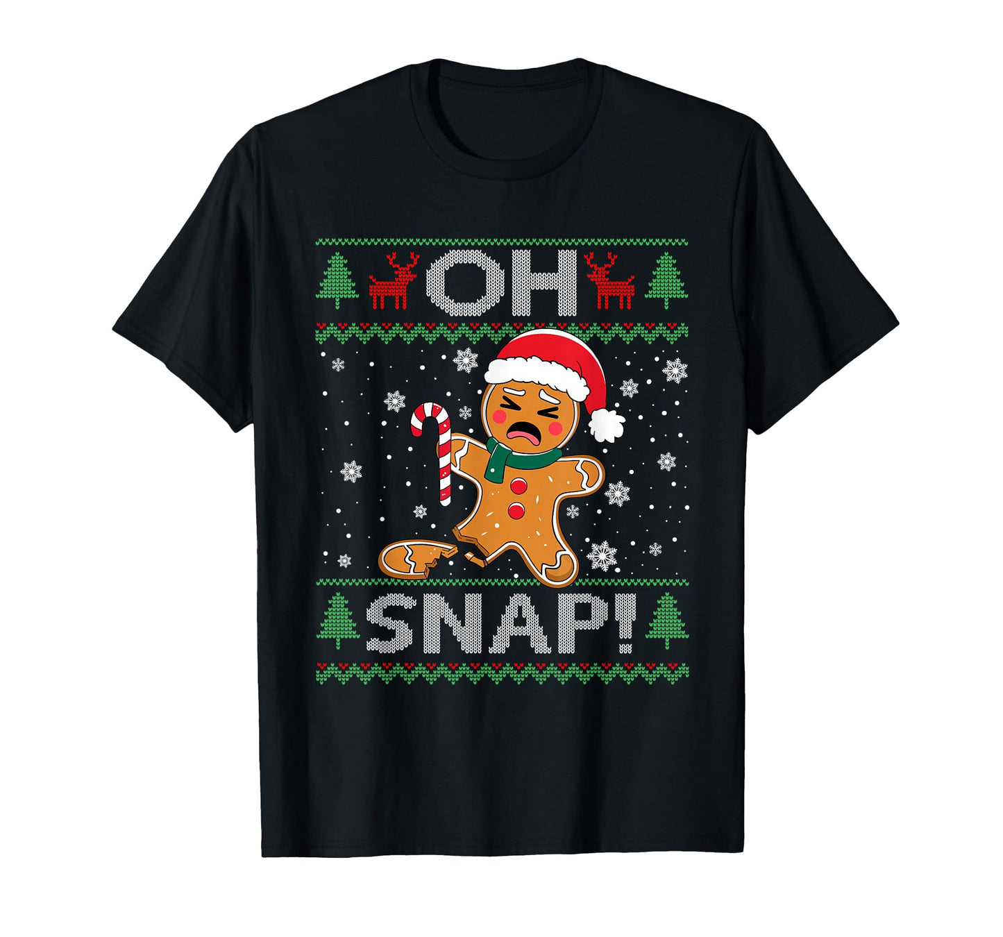 Oh Snap Gingerbread Man Cookie Baking Christmas Ugly Xmas T-Shirt