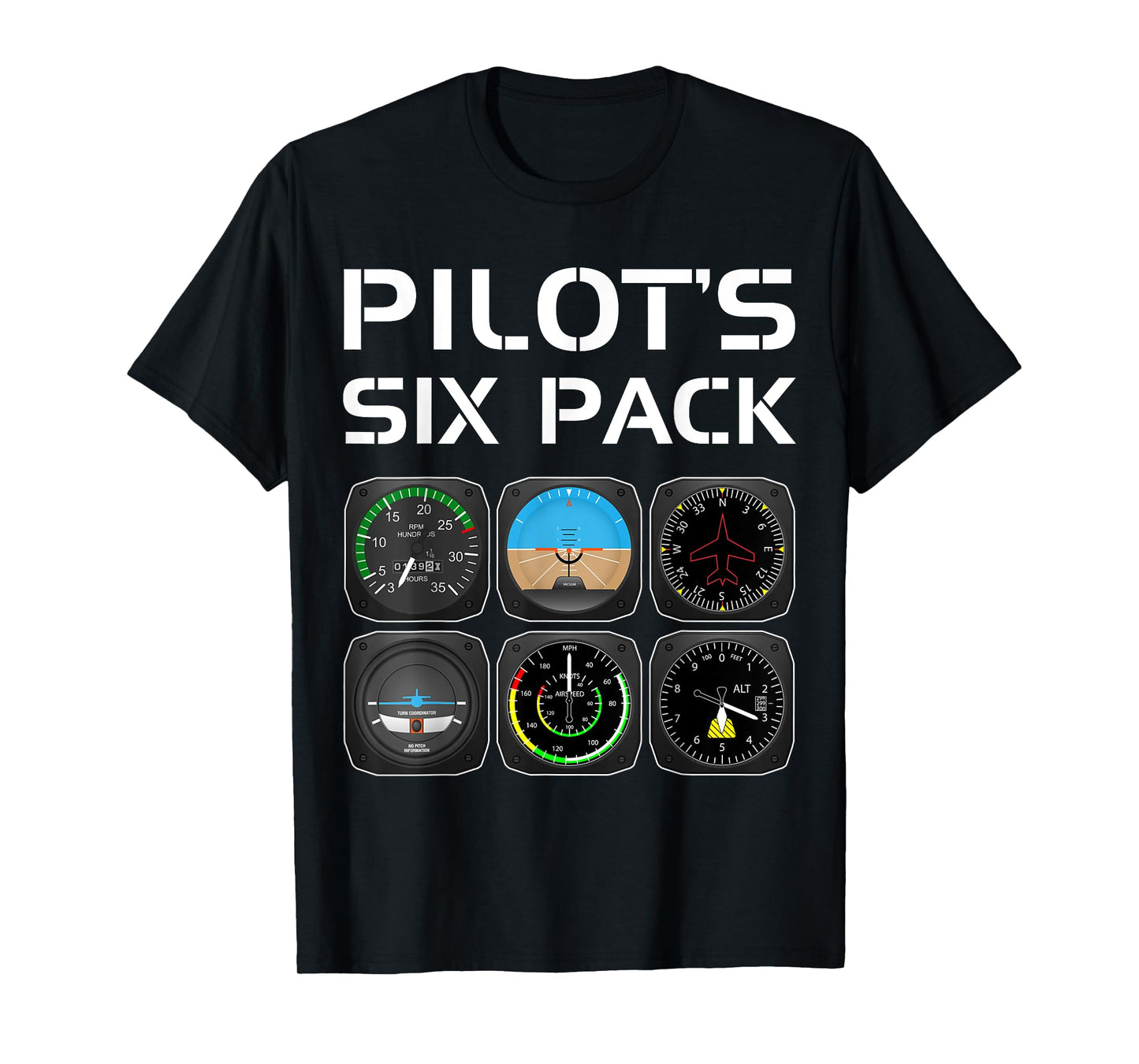 Pilot's Six Pack Funny Pilot Aviation Flying Student Teacher T-Shirt for Men Women