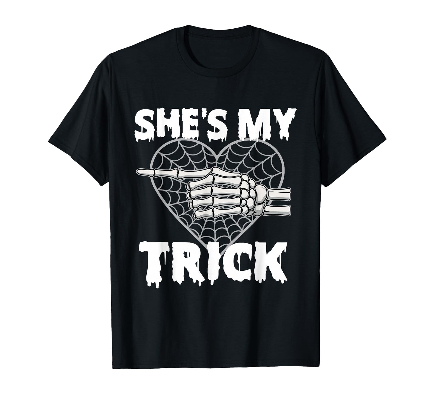 She's My Trick - Matching Halloween Couple Boyfriend T-Shirt
