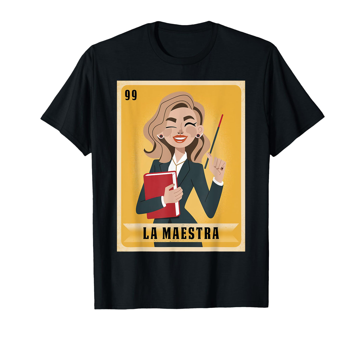 La Maestra Mexican Bingo Card Teacher Lottery Card T-Shirt
