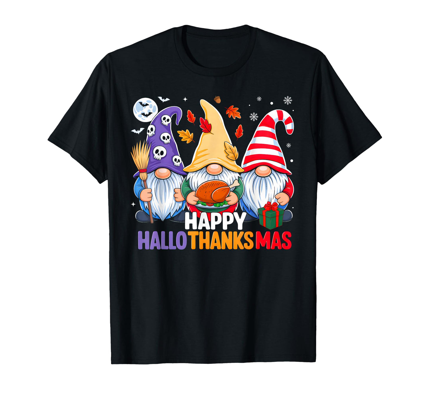 Three Gnomes Halloween Merry Christmas Happy Hallothanksmas T-Shirt