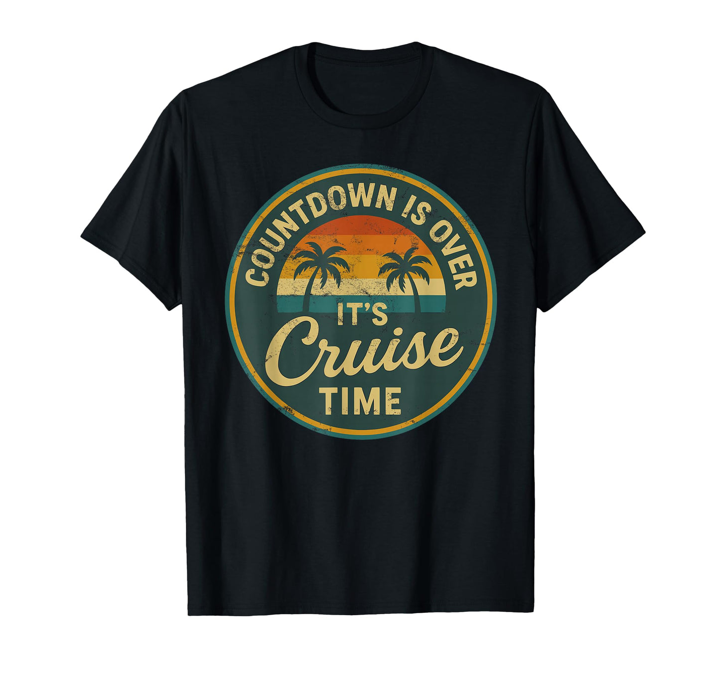 Countdown Is Over It’s Cruise Time Retro T-Shirt