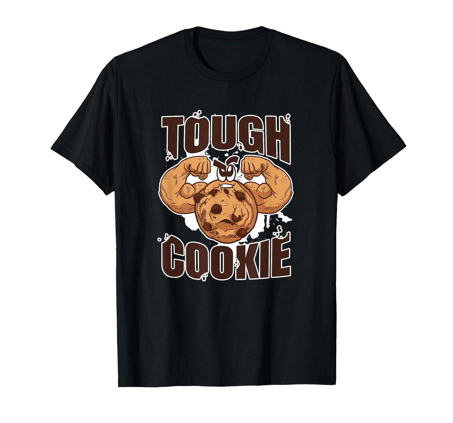 Tough Cookie Bodybuilding Food Lover Muscular T-Shirt