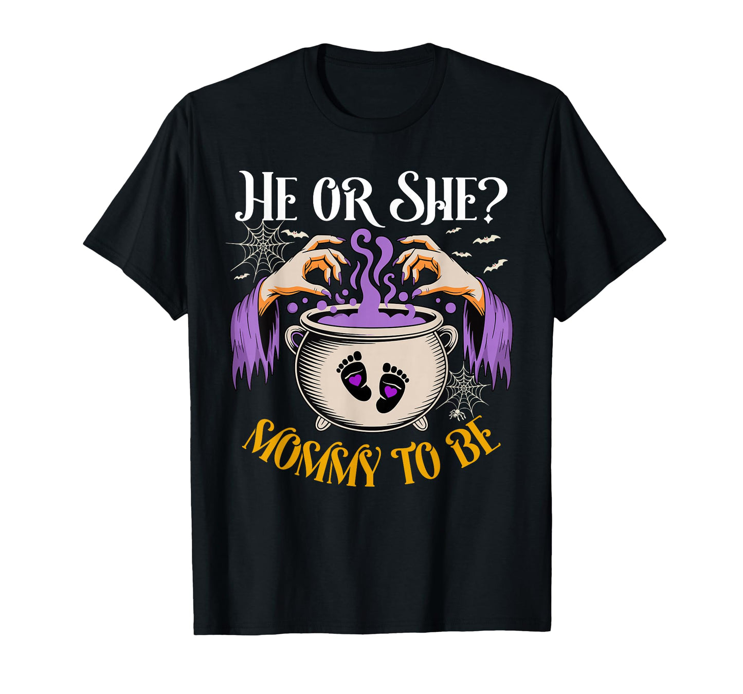 He Or She Mommy to Be Baby Reveal Halloween Costume T-Shirt