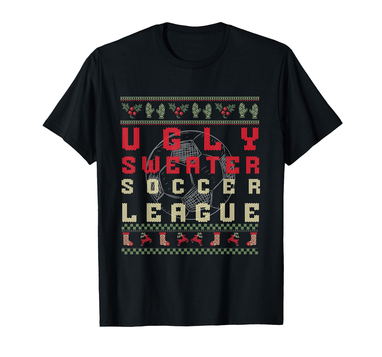 Ugly Christmas Soccer T-Shirt – Funny Ugly Sweater Shirt T-Shirt