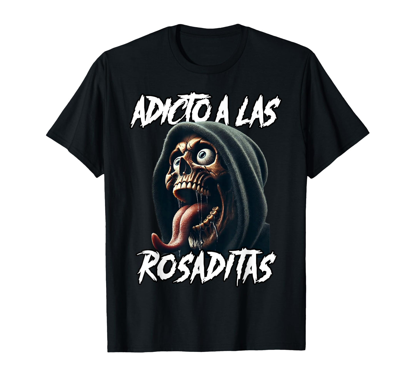 Adicto a las rosaditas T-Shirt