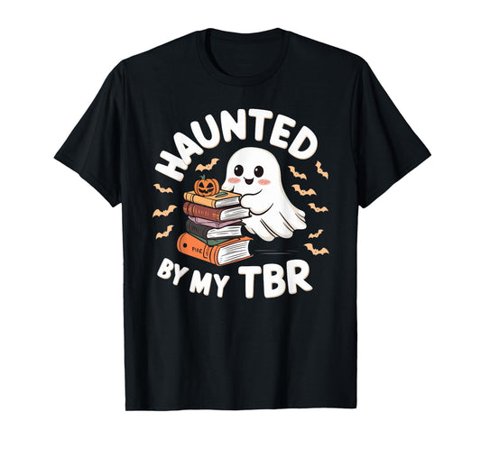 Haunted By My TBR Cute Ghost Book Reading Teacher Halloween T-Shirt