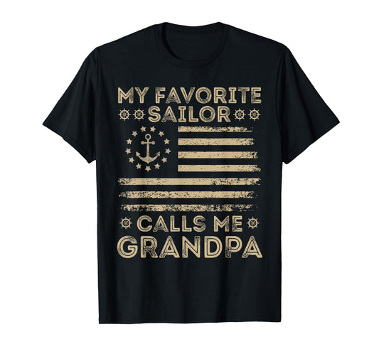 My Favorite Sailor Calls Me Grandpa Sailor Grandpa US Flag T-Shirt