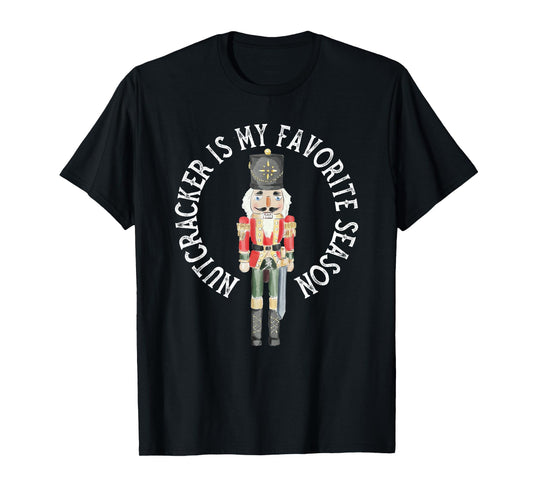 Vintage Retro Nutcracker Is My Favorite Season Christmas T-Shirt
