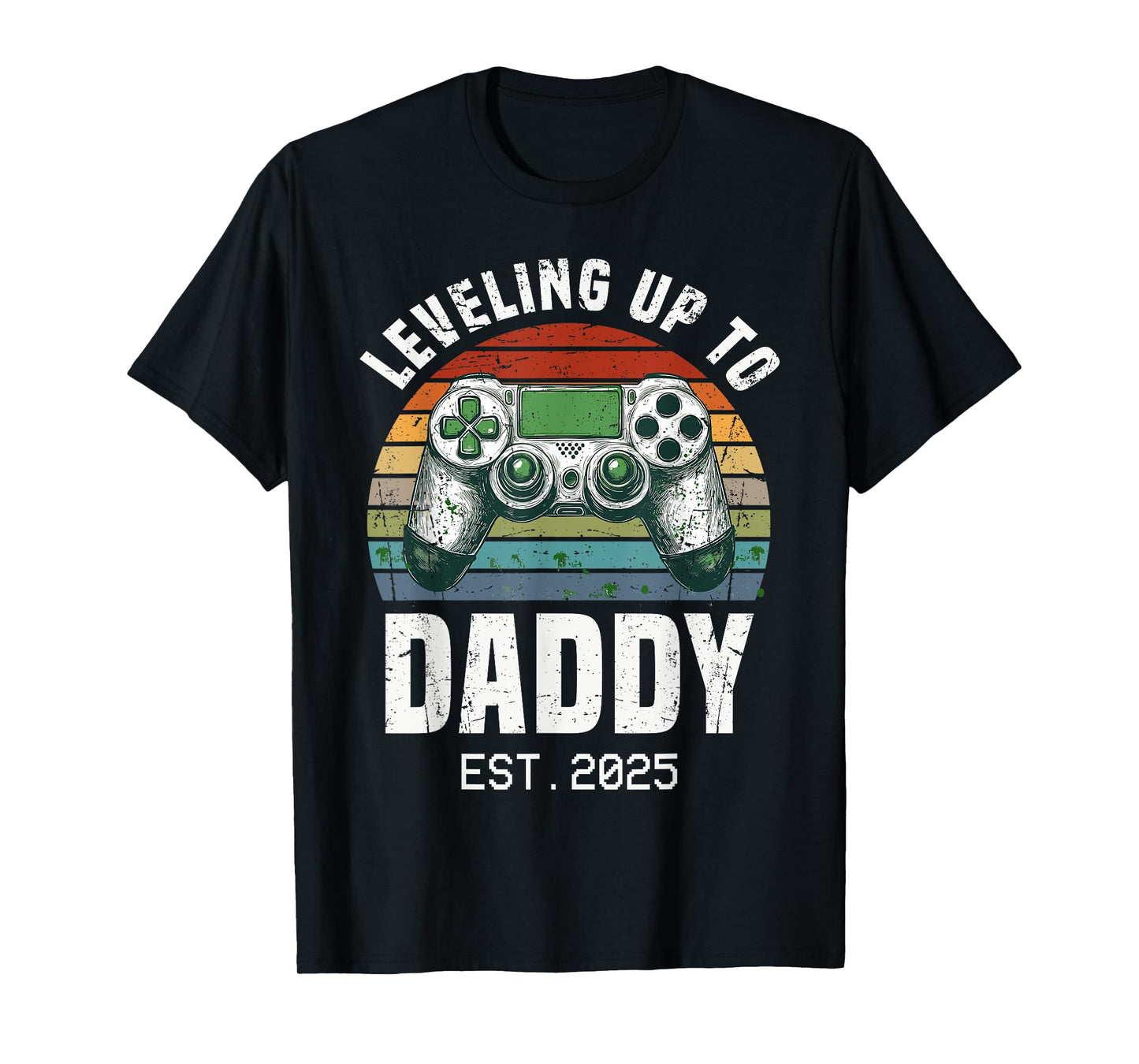 Funny New Dad Leveling Up To Daddy Est 2025 Expecting Parent T-Shirt