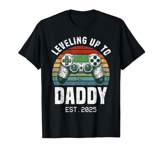 Funny New Dad Leveling Up To Daddy Est 2025 Expecting Parent T-Shirt