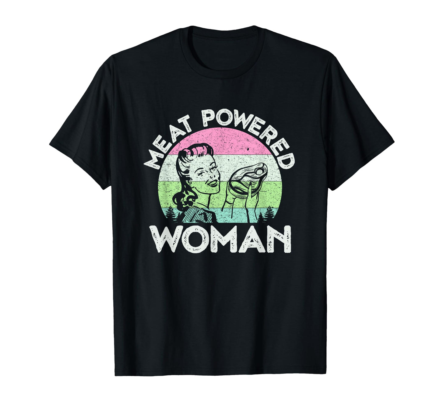 Vintage Meat Powered Woman Carnivore Meat Eater T-Shirt