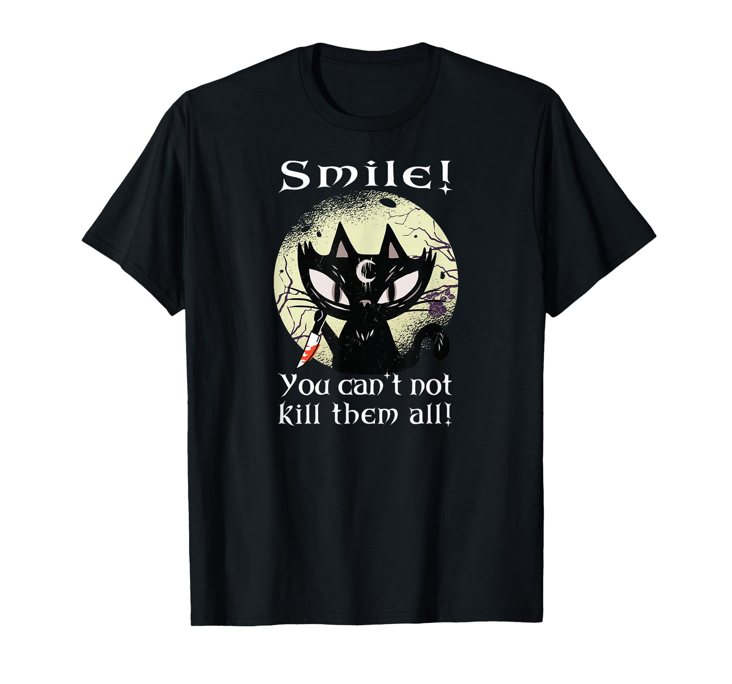 Occult Moon Rose Cat Smile You Can't Kill Them Witch Gothic T-Shirt