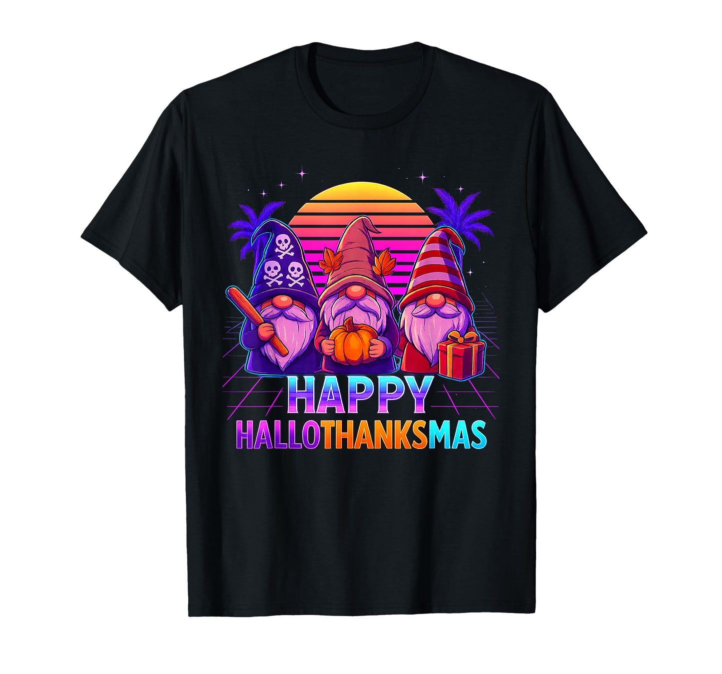 HalloThanksMas Gnomes Halloween Thanksgiving Christmas Happy T-Shirt