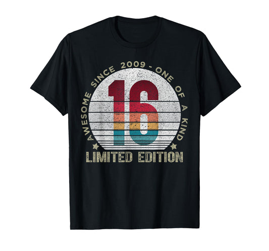16 Year Old Gifts Vintage 2009 Limited Edition 16th Birthday T-Shirt