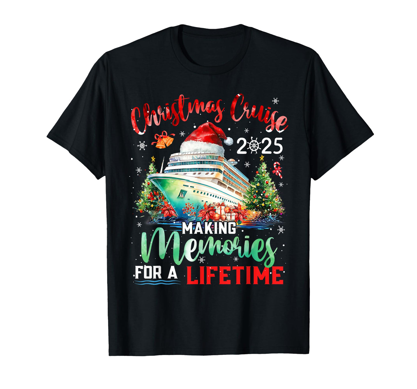 Christmas Cruise 2025 Making Memories for A Lifetime Holiday T-Shirt
