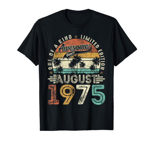 Awesome Since August 1975 Vintage Retro 50th Birthday Men T-Shirt