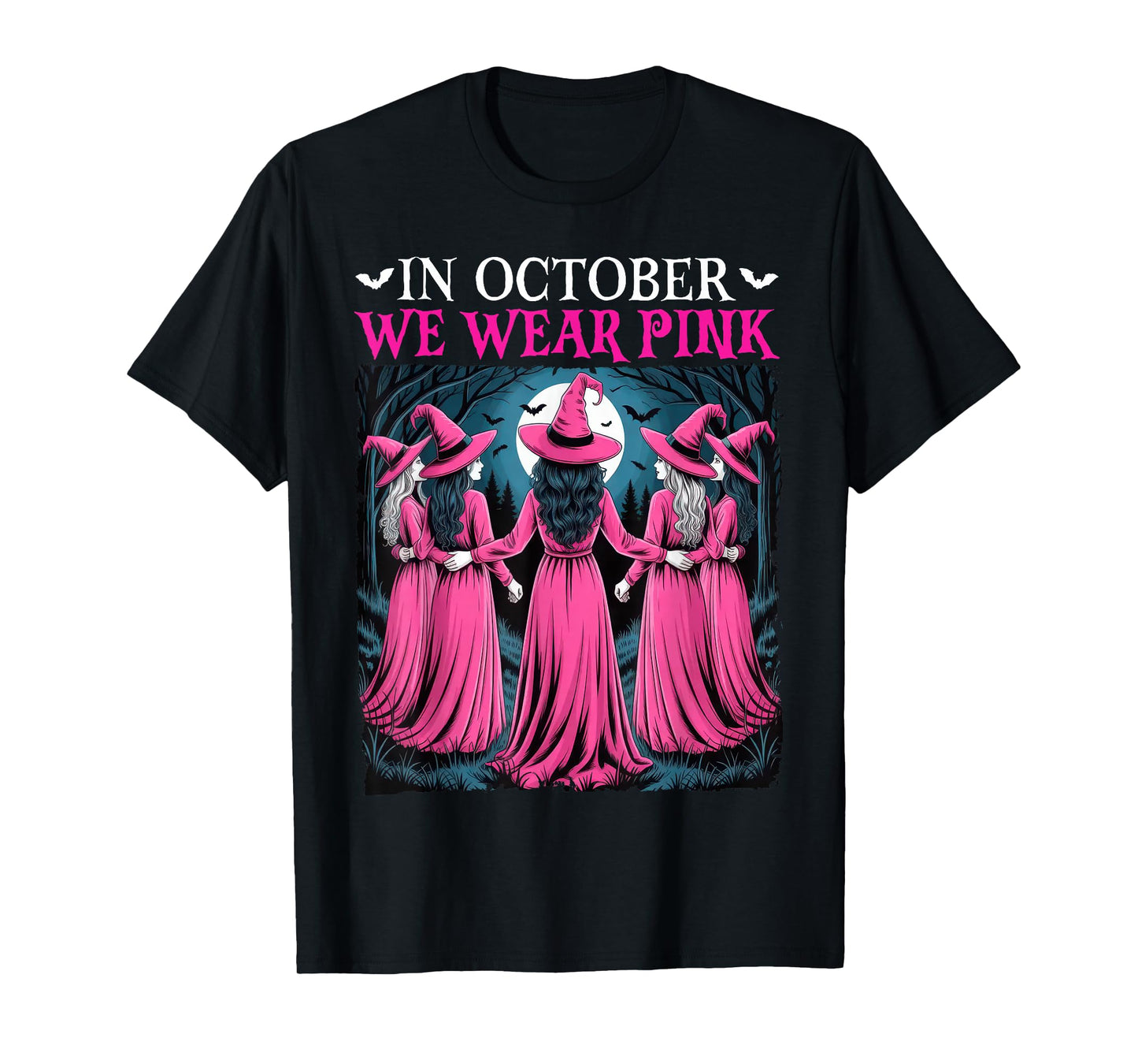 in October We Wear Pink Witch Halloween Breast Cancer Women T-Shirt