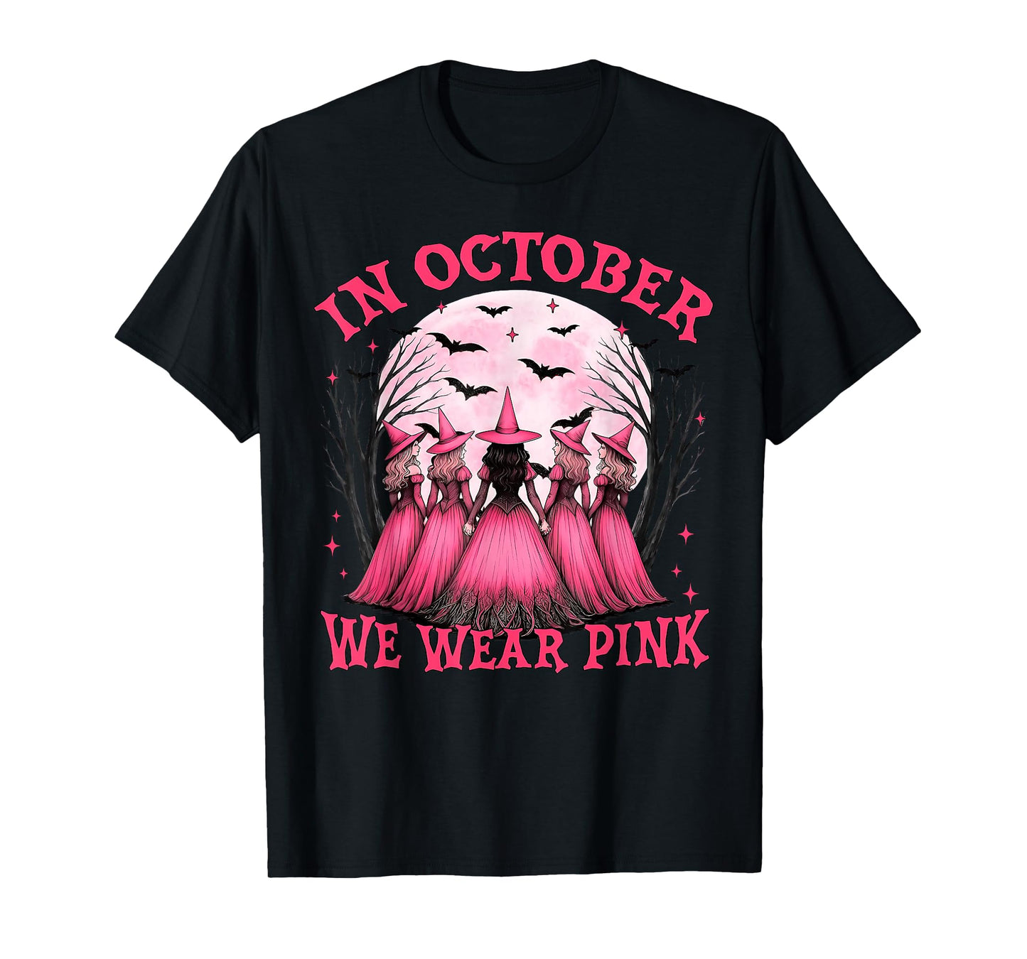 in October We Wear Pink Witch Halloween Breast Cancer Women T-Shirt