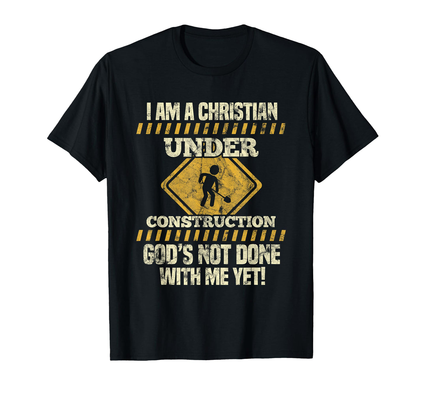 I'm Under Construction Funny Saying T-Shirt