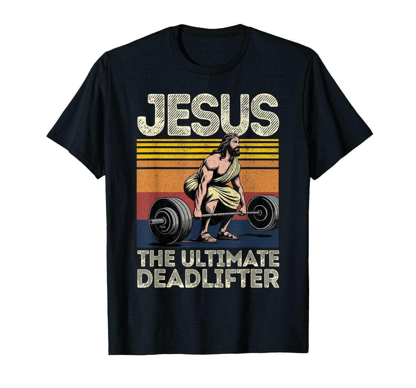 Vintage Jesus The Ultimate Deadlifter Funny Christian Gym T-Shirt