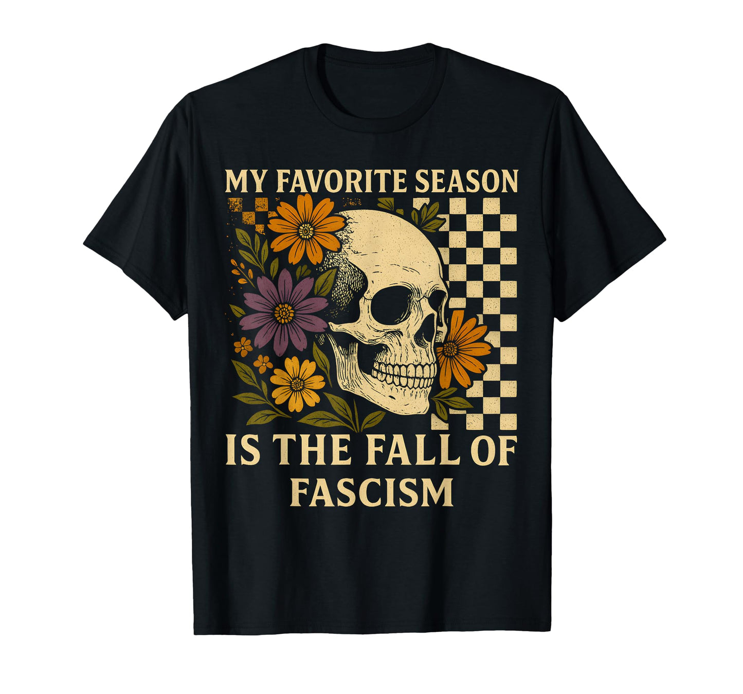 Retro My Favorite Season is The Fall of Fascism Halloween T-Shirt