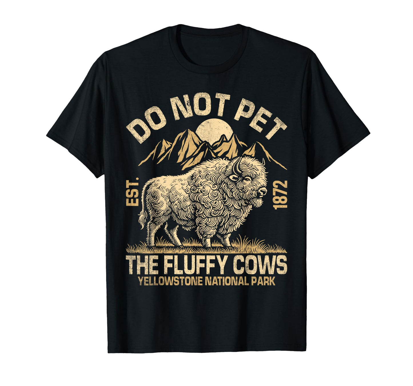 Vintage Do Not Pet The Fluffy Cows American Bison T-Shirt