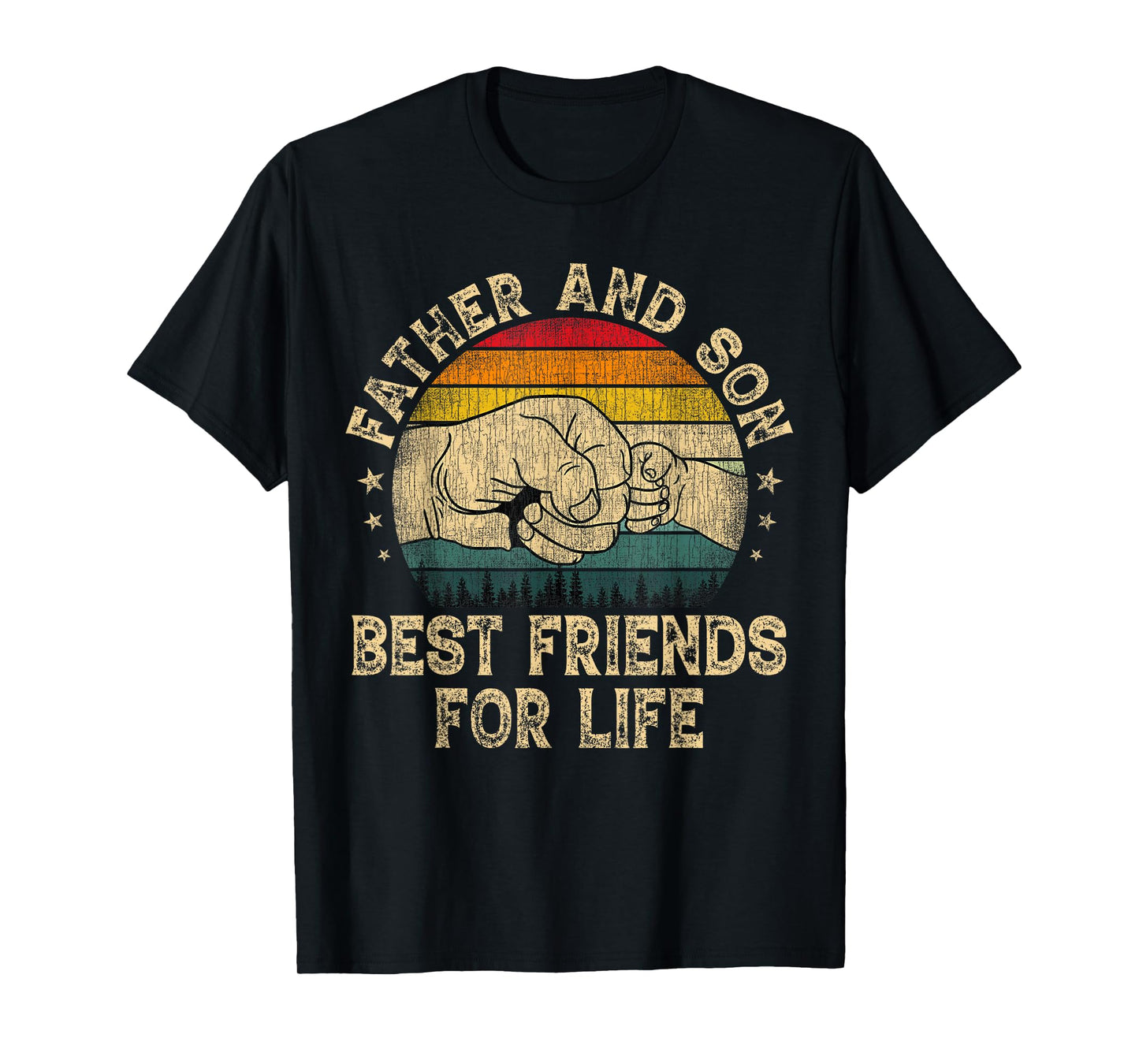 Father And Son Best Friends For Life Father's Day T-Shirt