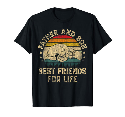 Father And Son Best Friends For Life Father's Day T-Shirt