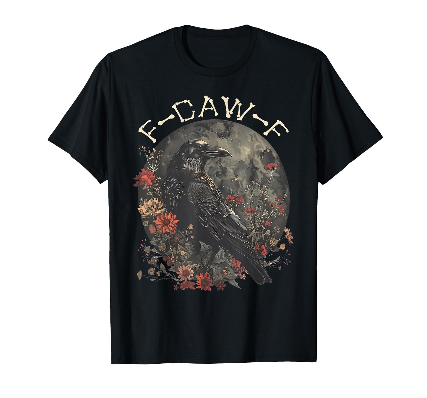 Funny F Caw F Raven Bird Saying Graphic T-Shirt