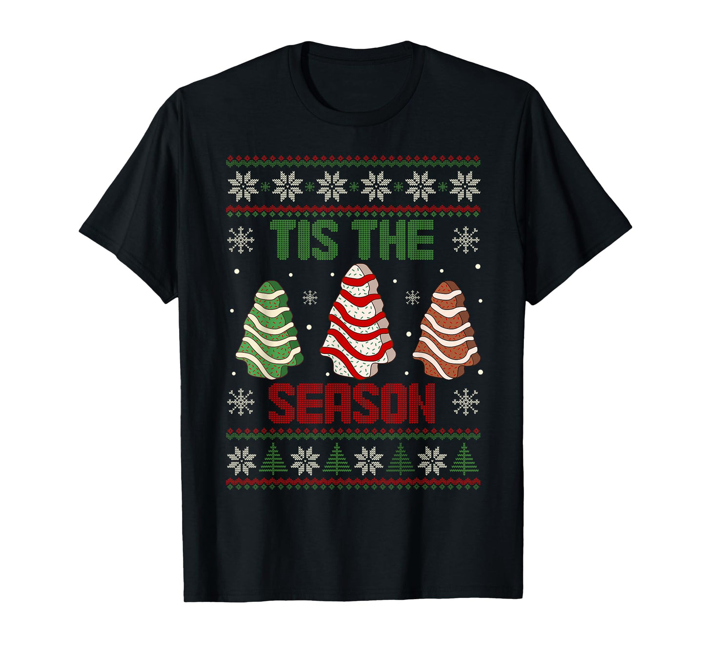Tis The Season Christmas Tree Cakes Debbie Holiday T-Shirt