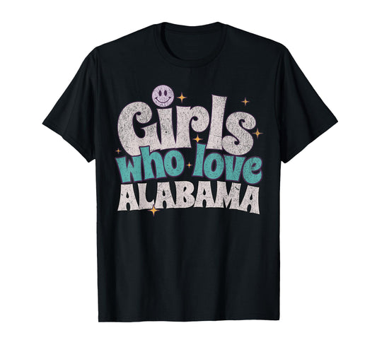 Girls Who Love Alabama, Women's Cute Alabama T-Shirt