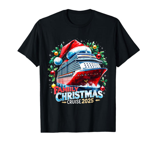 Family Christmas Cruise 2025 Holiday Vacation Tee T-Shirt