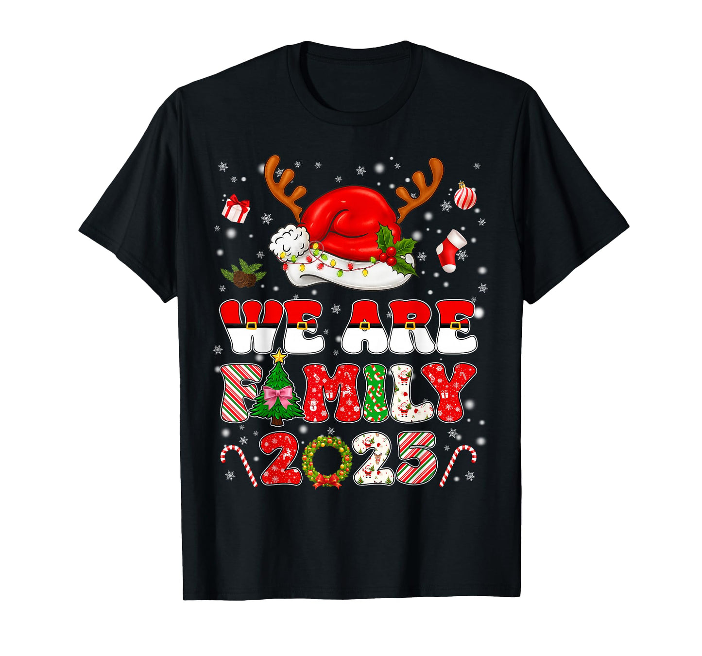 We are Family 2025 Matching Tee Pajamas Xmas Pjs Men Women T-Shirt