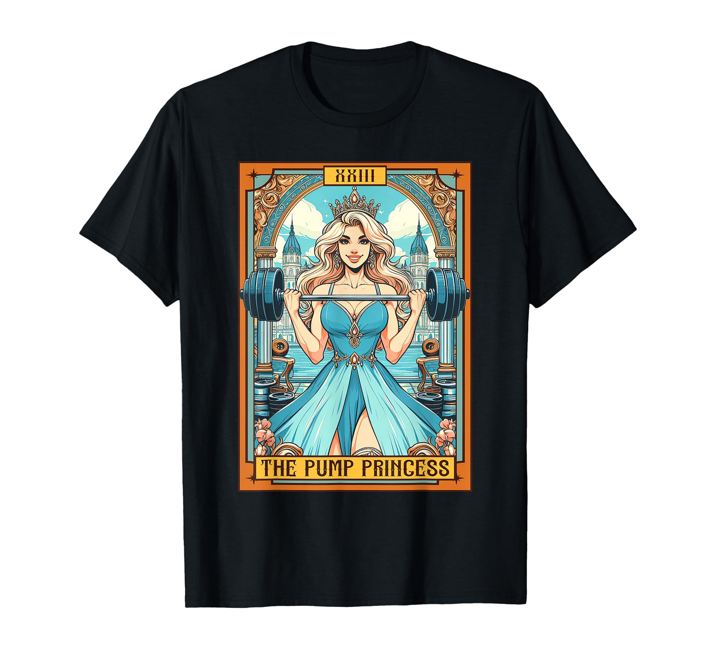 Body Pump Fitness Workout Gym The Pump Princess Tarot Card T-Shirt