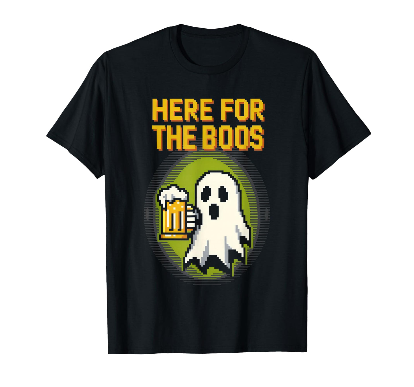 Here for The Boos Funny Pixel Art Ghost Halloween T-Shirt